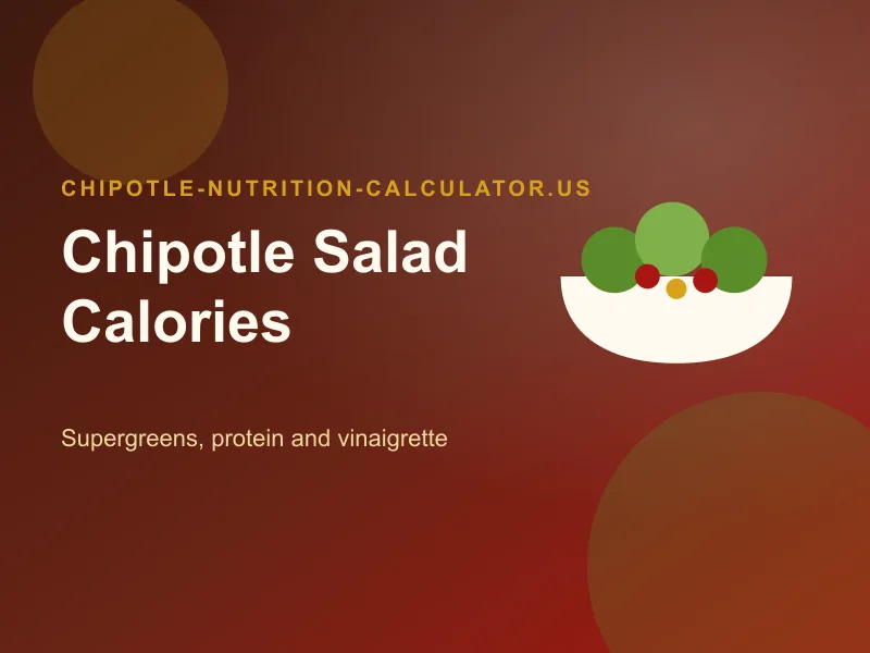 chipotle salad calories